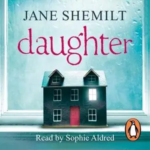 «Daughter» by Jane Shemilt