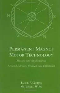 Permanent Magnet Motor Technology Revised