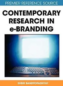 Contemporary research in e-branding