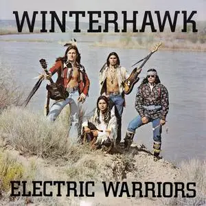 Winterhawk - Electric Warriors (Remastered) (1979/2021)