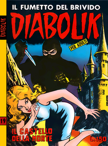 Diabolik N.019 - Prima serie - Il castello della morte (Astorina 07-1964)