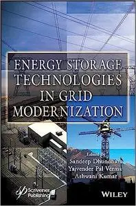 Energy Storage Technologies in Grid Modernization