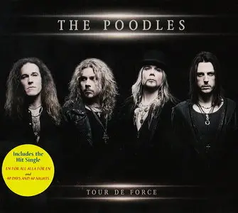 The Рооdlеs - Тоur de Fоrcе (2013) [Limited Ed.]