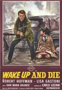 Svegliati e Uccidi / Wake Up and Die (1966)