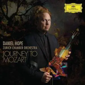 Daniel Hope & Zurich Chamber Orchestra - Journey to Mozart (2018)