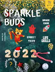 Sparkle Buds Kids Magazine (Ages 7-10) – January 2022