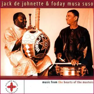 Jack Dejohnette, Foday Musa Suso - Music From The Hearts Of The Masters (2006)