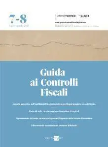 Il Sole 24 Ore Guida ai Controlli Fiscali - Luglio-Agosto 2017