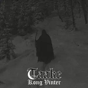 Taake - Kong Vinter (2017)