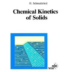 Chemical Kinetics of Solids 