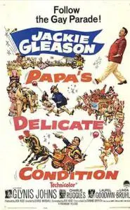 Papa's Delicate Condition (1963)