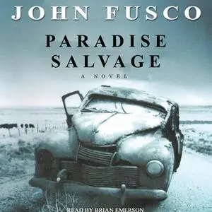 «Paradise Salvage» by John Fusco