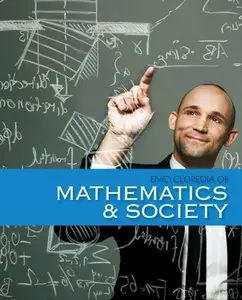 The Encyclopedia of Mathematics and Society (repost)