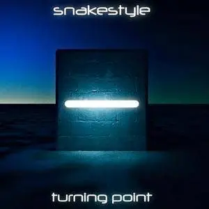 Snakestyle - Turning Point (2008)