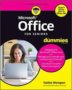 Office For Seniors For Dummies, 2022 Edition