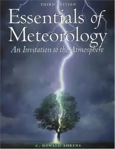 Essentials of Meteorology: An Invitation to the Atmosphere (Repost)