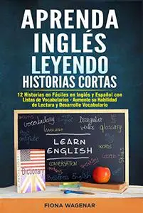 Aprenda Inglés Leyendo Historias Cortas