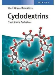 Cyclodextrins: Properties and Applications