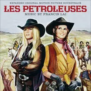 Francis Lai - Les Petroleuses / Dans La Poussière Du Soleil (2016)