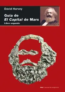 «Guía de El Capital de Marx» by David Harvey