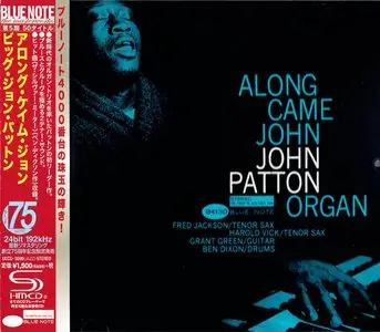 John Patton - Along Came John (1963) {Blue Note Japan SHM-CD UCCQ-5099 rel 2015} (24-192 remaster)