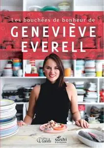 Geneviève Everell, "Les bouchées de bonheur"