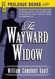 «The Wayward Widow» by William Campbell Gault