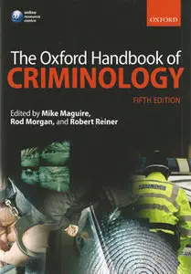 The Oxford Handbook of Criminology (repost)