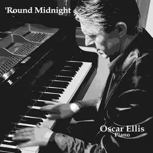 Oscar Ellis - 'Round Midnight (2023) [Official Digital Download]