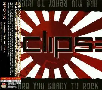 Eclipse - Are You Ready To Rock (2008) [Japanese Ed.]