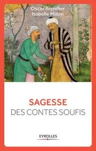 Oscar Brenifier, "Sagesse des contes soufis"