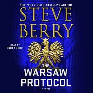 The Warsaw Protocol: A Novel [Audiobook]