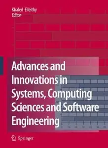 Advances and Innovations in Systems, Computing Sciences and Software Engineering (repost)