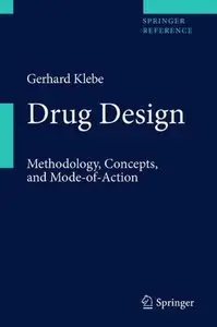 Drug Design: Methodology, Concepts, and Mode-of-Action (repost)
