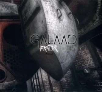 Galaad - Frat3R (2019)