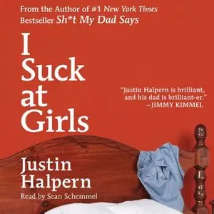 I suck at girls (Audiobook)