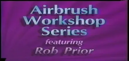 Airbrush Workshop Series, Basic Introduction to Fantasy & Sci-Fi