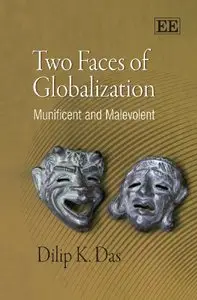 Two Faces of Globalization: Munificent and Malevolent (repost)