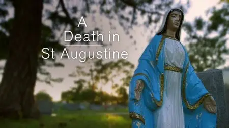 PBS - Frontline: A Death in St. Augustine (2013)