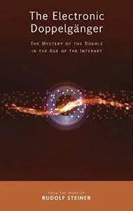 The Electronic Doppelganger