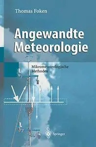 Angewandte Meteorologie mikrometeorologische Methoden
