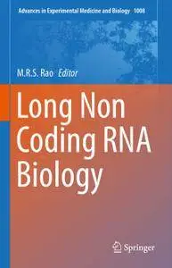 Long Non Coding RNA Biology