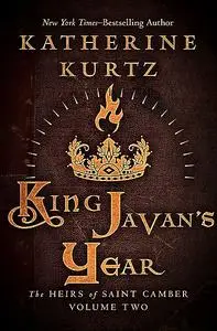«King Javan's Year» by Katherine Kurtz