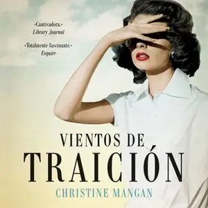 «Vientos de traición» by Christine Mangan