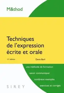 Denis Baril, "Techniques de l'expression écrite et orale", 11e éd.