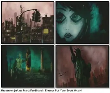 Franz Ferdinand - Eleanore Put Your Buts On (Video Clip) (2006)