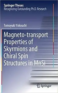 Magneto-transport Properties of Skyrmions and Chiral Spin Structures in MnSi