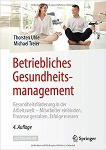 Betriebliches Gesundheitsmanagement