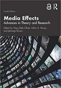 Media Effects: Advances in Theory and Research  Ed 4