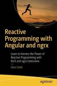 Reactive Programming with Angular and ngrx (repost)